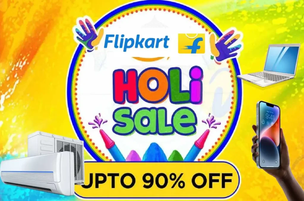 Flipkart Holi Sale 2025